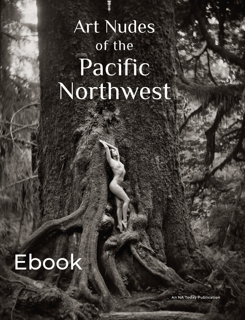 Art Nudes of the PNW (Ebook)