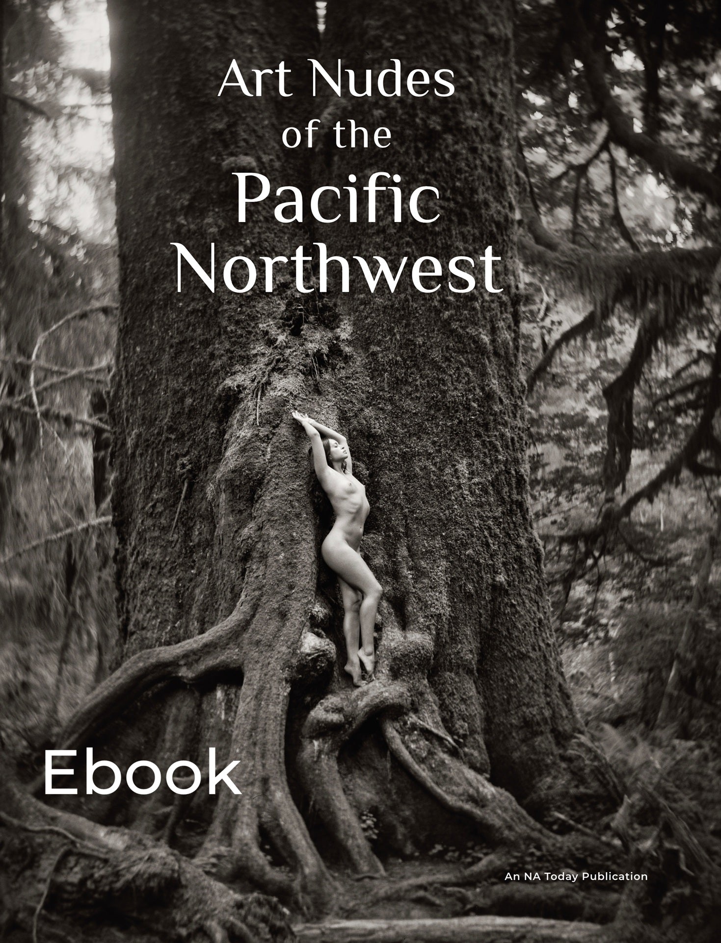 Art Nudes of the PNW (Ebook)
